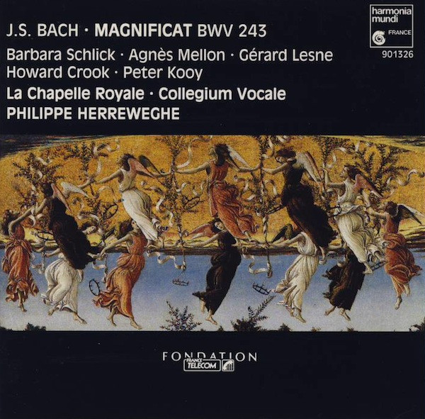 Produit J.S. Bach* - Barbara Schlick • Agnès Mellon • Gérard Lesne • Howard Crook • Peter Kooy* • La Chapelle Royale • Collegium Vocale • Philippe Herreweghe – Magnificat BWV 243