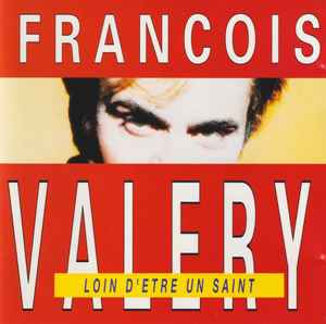 Produit Loin d'etre un saint - françois valéry