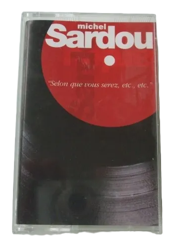 Produit MICHEL SARDOU "SELON QUE VOUS SEREZ,ETC..,ETC." CASSETTE AUDIO -