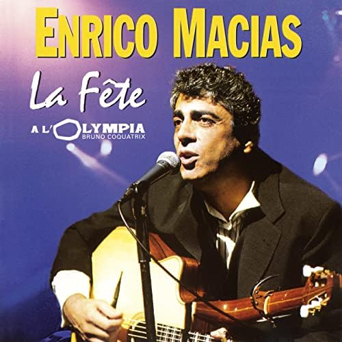 Produit La fête a l'olympia - Enrico Macias