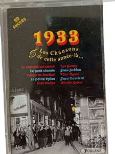 Produit K7 Audio - 1933 Les chansons de cette année-là...