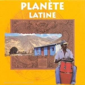 Produit Planète Latine (CD)