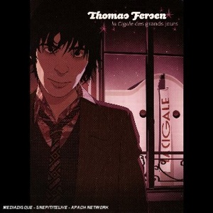 Produit Fersen, Thomas - La Cigale des grands jours - Dvd